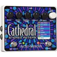 เอฟเฟคกีตาร์ Electro-Harmonix Cathedral