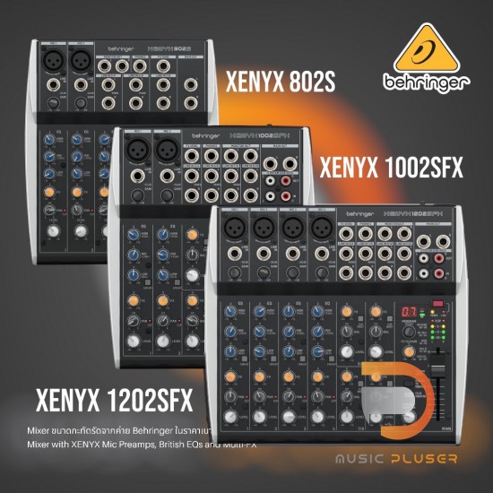Behringer XYNYX 802S, 1002SFX, 1202SFX Behringer XYNYX 802S, 1002SFX, 1202SFX