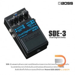 BOSS SDE-3 Dual Digital Delay