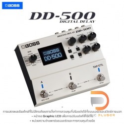 Boss DD-500 Digital Delay