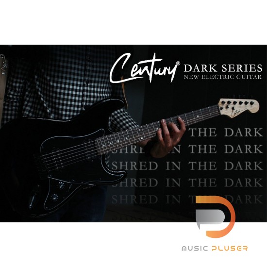 Century DST Dark Series