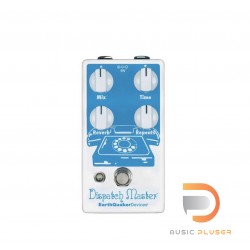 เอฟเฟคกีตาร์ EarthQuaker Devices Dispatch Master V3 – CME Custom