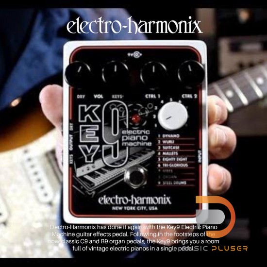 เอฟเฟคกีตาร์  Electro-Harmonix KEY-9 Electric Piano Machine