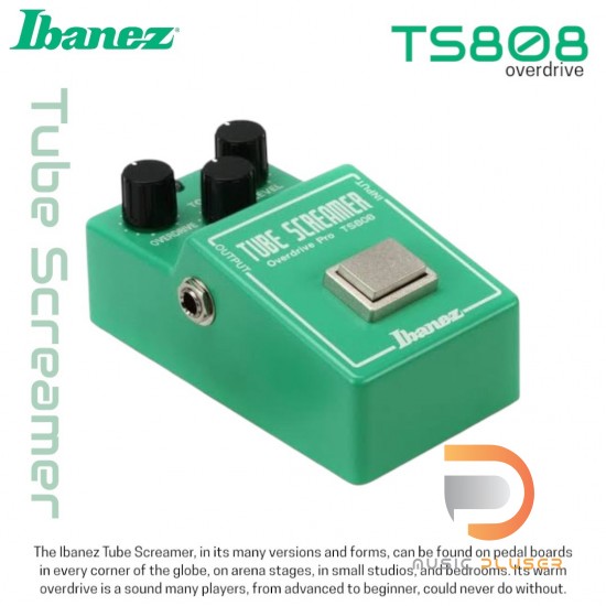 Ibanez Tube Screamer TS808 Ibanez Tube Screamer TS808
