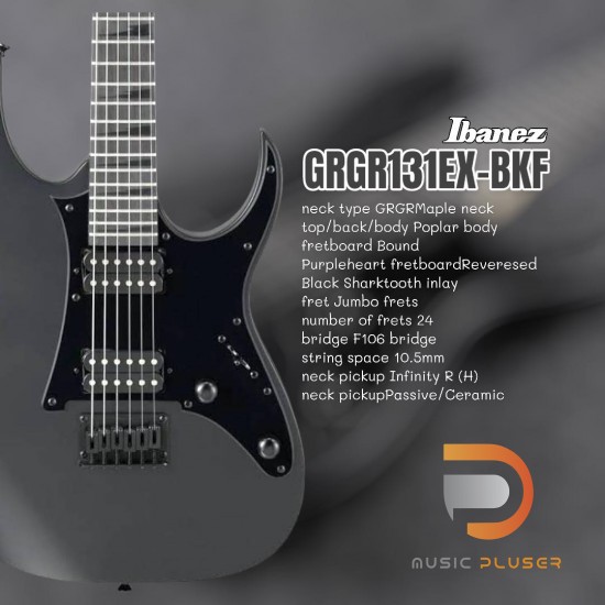 กีตาร์ไฟฟ้า Ibanez GRGR131EX-BKF กีตาร์ไฟฟ้า Ibanez GRGR131EX-BKF