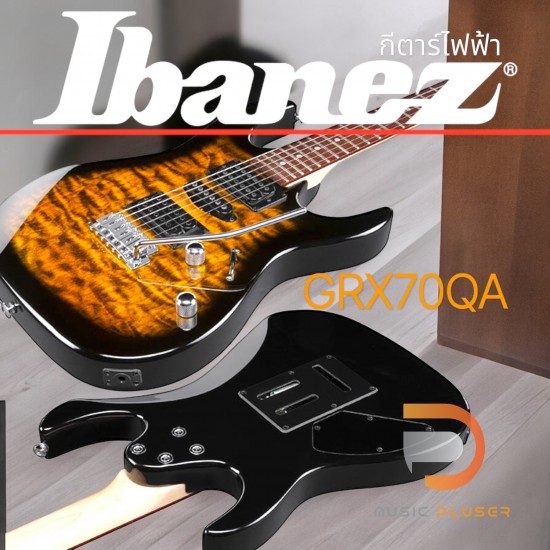 กีต้าร์ไฟฟ้า Ibanez GRX70QA กีต้าร์ไฟฟ้า Ibanez GRX70QA