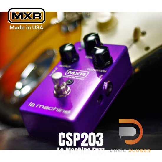 Jim Dunlop MXR CSP203 La Machine Fuzz