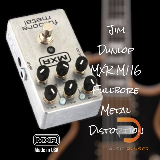 Jim Dunlop MXR M116 Fullbore Metal Distortion