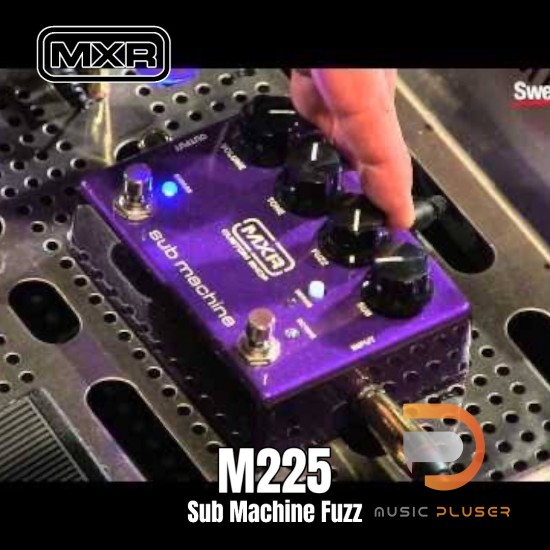 Jim Dunlop MXR M225 Sub Machine Fuzz