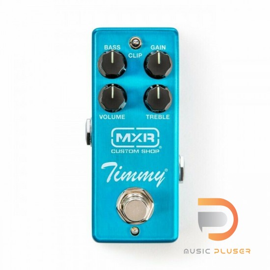 MXR CSP 027 CUSTOM SHOP TIMMY OVERDRIVE