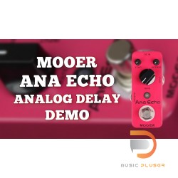 Mooer Ana Echo – Analog Delay Pedal