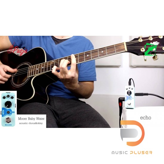 Mooer Baby Water – Acoustic Guitar Delay&&Chorus Pedal