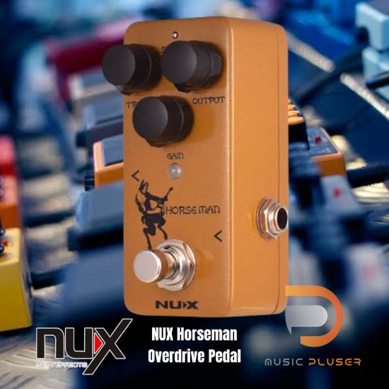 NUX Horseman Overdrive Pedal