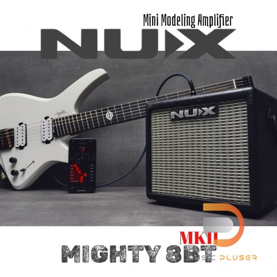 NUX Mighty 8 BT MKII with Bluetooth แอมป์กีตาร์ไฟฟ้า NUX Mighty 8 BT MKII with Bluetooth แอมป์กีตาร์ไฟฟ้า