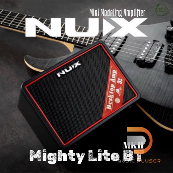 NUX Mighty Lite BT MKII Mini Modeling Amplifier แอมป์กีตาร์ NUX Mighty Lite BT MKII Mini Modeling Amplifier แอมป์กีตาร์