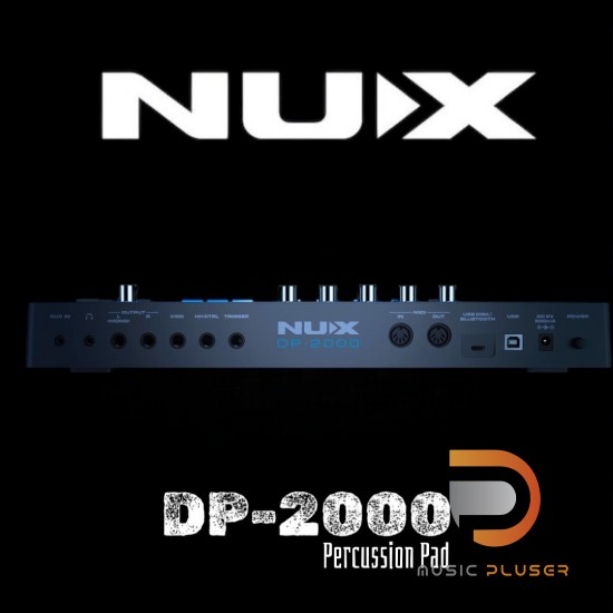Nux DP-2000 กลองเเพดไฟฟ้า Nux DP-2000 กลองเเพดไฟฟ้า