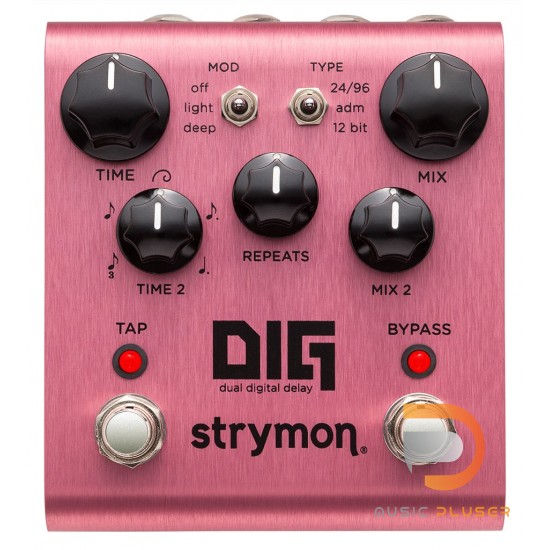 Strymon DIG Digital Delay Pedal