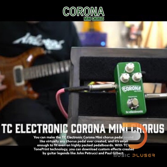 TC ELECTRONIC CORONA MINI CHORUS TC ELECTRONIC CORONA MINI CHORUS